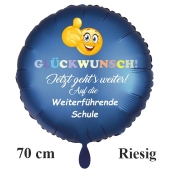 Glückwunsch! Weiterführende Schule. Rundluftballon aus Folie, satin-blau, 70 cm