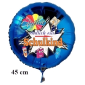 Hurra - endlich ein Schulkind, runder blauer Luftballon aus Folie, 45 cm, inklusive Helium