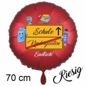 Schule! Kindergarten aus.. Luftballon aus Folie, 70 cm, inklusive Helium, Satin de Luxe, rot