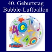 40. Geburtstag, Bubble Luftballon (mit Helium)