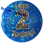 Jumbo Ansteckbutton, Tischaufsteller, I am 2 today, blau