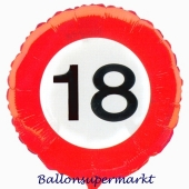 Luftballon zum 18. Geburtstag, Verkehrsschild Zahl 18, Traffic