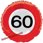 Luftballon zum 60. Geburtstag, Verkehrsschild Zahl 60, Traffic