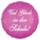 Viel Glück in der Schule! Luftballon in Pink aus Folie, 45 cm, mit Helium zum Schulanfang