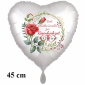 Viele Glückwünsche zur Rosenhochzeit. Herzluftballon aus Folie, 45 cm