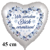 Wir werden Dich vermissen! Vergissmeinnicht-Herzluftballon, 45 cm, satinweiß, ohne Helium