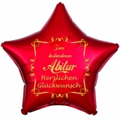 Zum bestandenen Abitur Herzlichen Glückwunsch, roter Stern-Luftballon aus Folie mit Helium Ballongas