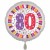 Luftballon aus Folie, 80. Geburtstag, Happy Birthday, weiss, ohne Helium