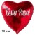Bester Papa! Großer Herzluftballon, rot, 70 cm, aus Folie zum Vatertag ohne Helium