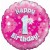 Luftballon aus Folie, Happy 1st Birthday Pink  zum 1. Geburtstag