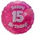 Luftballon aus Folie, Happy 15th Birthday Pink  zum 15. Geburtstag