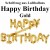 Luftballons aus Folie, Happy Birthday, Gold, Schriftzug, ungefüllt  zur Befüllung mit Luft