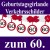 Geburtstagsgirlande zum 60. Geburtstag, Verkehrsschilder 60