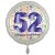 Luftballon aus Folie, Satin Weiß 45 cm rund, Happy Birthday zum 52. Geburtstag