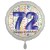 Luftballon aus Folie, Satin Weiß 45 cm rund, Happy Birthday zum 72. Geburtstag