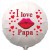 I love Papa. Weißer Rundluftballon aus Folie zum  Vatertag mit Ballongas-Helium