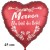 Mama du bist die Beste! Herzluftballon, 45 cm, in Satinrot aus Folie mit Ballongas-Helium