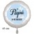 Papa DU BIST DER BESTE. Rundluftballon, satinweiß, 43 cm, aus Folie ohne Ballongas-Helium