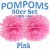 Pompoms, Pink, 25 cm, 50er Set