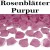 Rosenblätter Purpur, 100 Stück