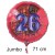 Jumbo Luftballon aus Folie zum 26. Geburtstag, Rot, 71 cm, rund, inklusive Helium