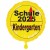 Schule 2025 - Kindergarten aus. Gelber runder Luftballon, Verkehrsschild, inklusive Helium-Ballongas