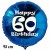 Luftballon aus Folie, 60. Geburtstag, Happy Birthday, blau, ohne Helium