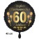Luftballon aus Folie zum 60. Jahrestag und Jubiläum, 43 cm, schwarz, Satin