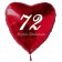 Zum 72. Geburtstag, roter Herzluftballon mit Helium
