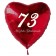 Zum 73. Geburtstag, roter Herzluftballon mit Helium