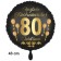 Luftballon aus Folie zum 80. Jahrestag und Jubiläum, 43 cm, schwarz, Satin,  inklusive Helium