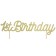 Kuchendeko 1st Birthday Gold Detailansicht