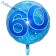 Großer Luftballon zum 60. Geburtstag in transparentem blau, heliumgefüllt