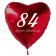 Zum 84. Geburtstag, roter Herzluftballon mit Helium