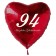 Zum 94. Geburtstag, roter Herzluftballon mit Helium