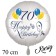 Großer Luftballon zum 70. Geburtstag, Happy Birthday - Balloons