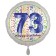 Luftballon aus Folie, Satin Luxe zum 73. Geburtstag, Rundballon weiß, 45 cm