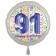 Luftballon aus Folie, Satin Luxe zum 91. Geburtstag, Rundballon weiß, 45 cm