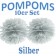 Pompoms Silber, 10 Stück