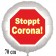 Stoppt Corona! Luftballon, Stoppschild, aus Folie, 70 cm, mit Ballongas