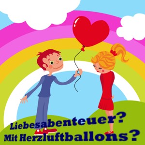 Liebesabenteuer mit Herzluftballons