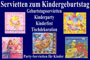 Kindergeburtstag-Servietten - Kindergeburtstag-Servietten